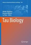 Takashima / Buee / Wolozin |  Tau Biology | Buch |  Sack Fachmedien