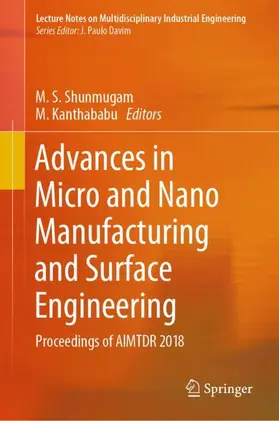 Kanthababu / Shunmugam |  Advances in Micro and Nano Manufacturing and Surface Engineering | Buch |  Sack Fachmedien