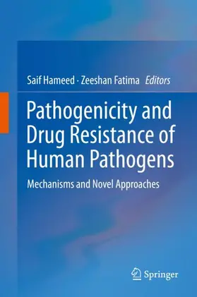 Fatima / Hameed |  Pathogenicity and Drug Resistance of Human Pathogens | Buch |  Sack Fachmedien