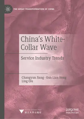 Jiang / Hong / Qiu | China's White-Collar Wave | E-Book | www.sack.de