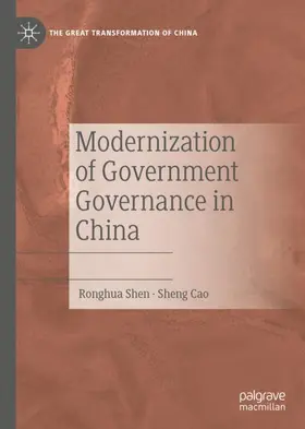 Cao / Shen |  Modernization of Government Governance in China | Buch |  Sack Fachmedien
