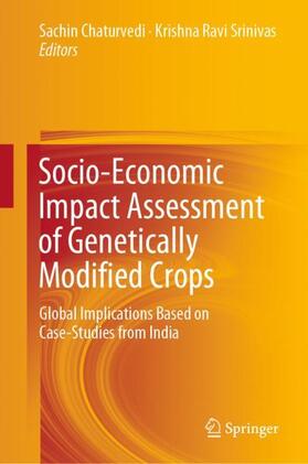 Srinivas / Chaturvedi | Socio-Economic Impact Assessment of Genetically Modified Crops | Buch | sack.de