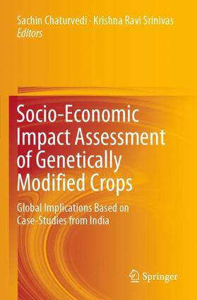 Srinivas / Chaturvedi | Socio-Economic Impact Assessment of Genetically Modified Crops | Buch | 978-981-3295-13-1 | sack.de