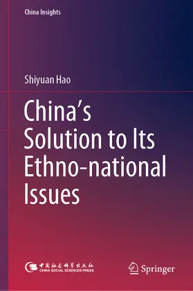 Hao |  China's Solution to Its Ethno-national Issues | eBook | Sack Fachmedien