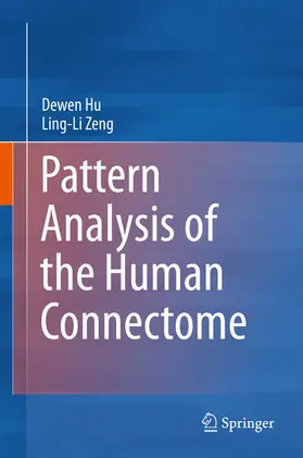 Hu / Zeng | Pattern Analysis of the Human Connectome | E-Book | www.sack.de