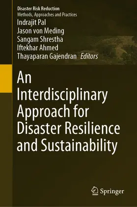Pal / von Meding / Shrestha | An Interdisciplinary Approach for Disaster Resilience and Sustainability | E-Book | www.sack.de