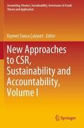 Çaliyurt / Çaliyurt |  New Approaches to CSR, Sustainability and Accountability, Volume I | Buch |  Sack Fachmedien