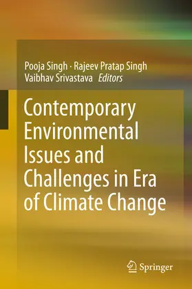 Singh / Srivastava |  Contemporary Environmental Issues and Challenges in Era of Climate Change | eBook | Sack Fachmedien