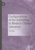 Wang |  Configurations of the Individual in Modern Chinese Literature | eBook | Sack Fachmedien