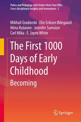 Gradovski / Ødegaard / Rutanen | The First 1000 Days of Early Childhood | E-Book | sack.de