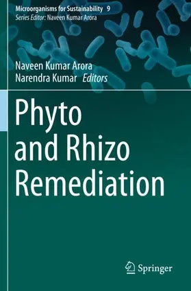 Kumar / Arora |  Phyto and Rhizo Remediation | Buch |  Sack Fachmedien
