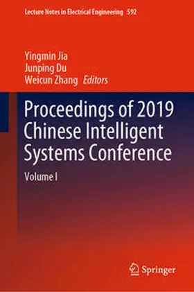 Jia / Zhang / Du |  Proceedings of 2019 Chinese Intelligent Systems Conference | Buch |  Sack Fachmedien