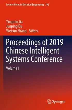 Jia / Zhang / Du |  Proceedings of 2019 Chinese Intelligent Systems Conference | Buch |  Sack Fachmedien