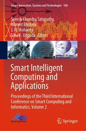 Satapathy / Bhateja / Mohanty | Smart Intelligent Computing and Applications | E-Book | sack.de