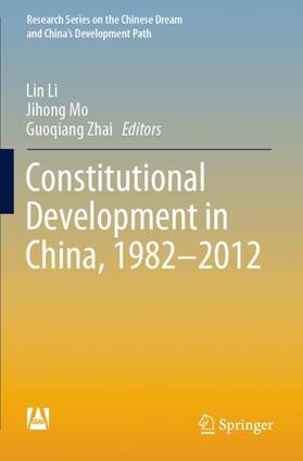Li / Zhai / Mo | Constitutional Development in China, 1982-2012 | Buch | 978-981-3297-94-4 | sack.de