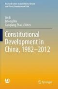 Li / Zhai / Mo |  Constitutional Development in China, 1982-2012 | Buch |  Sack Fachmedien
