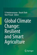 Venkatramanan / Shah / Prasad |  Global Climate Change: Resilient and Smart Agriculture | eBook | Sack Fachmedien