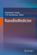 Khurana / Saxena |  NanoBioMedicine | Buch |  Sack Fachmedien