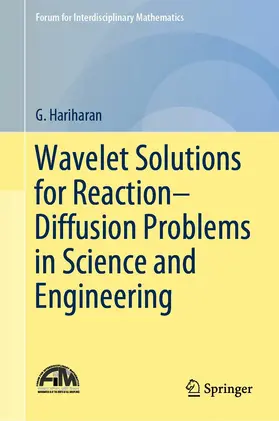 Hariharan | Wavelet Solutions for Reaction–Diffusion Problems in Science and Engineering | E-Book | sack.de