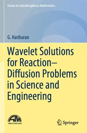 Hariharan |  Wavelet Solutions for Reaction-Diffusion Problems in Science and Engineering | Buch |  Sack Fachmedien