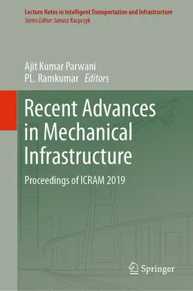 Parwani / Ramkumar |  Recent Advances in Mechanical Infrastructure | eBook | Sack Fachmedien