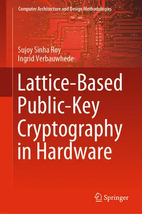 Sinha Roy / Verbauwhede |  Lattice-Based Public-Key Cryptography in Hardware | eBook | Sack Fachmedien