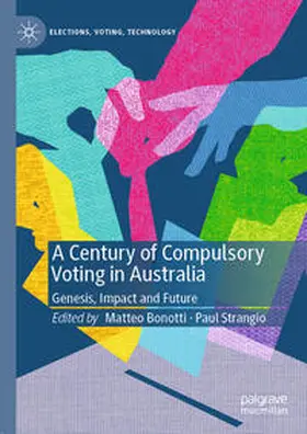 Bonotti / Strangio |  A Century of Compulsory Voting in Australia | eBook | Sack Fachmedien