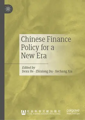He / Du / Xia |  Chinese Finance Policy for a New Era | eBook | Sack Fachmedien