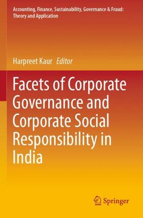 Kaur | Facets of Corporate Governance and Corporate Social Responsibility in India | Buch | 978-981-3340-78-7 | sack.de