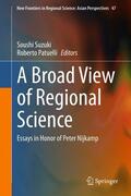 Suzuki / Patuelli |  A Broad View of Regional Science | eBook | Sack Fachmedien