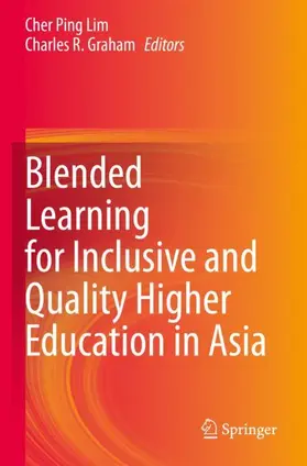 Graham / Lim |  Blended Learning for Inclusive and Quality Higher Education in Asia | Buch |  Sack Fachmedien