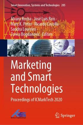 Rocha / Reis / Bogdanovic | Marketing and Smart Technologies | Buch | 978-981-3341-82-1 | sack.de