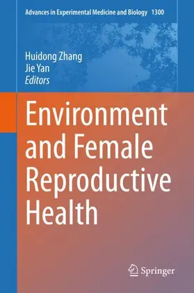 Zhang / Yan |  Environment and Female Reproductive Health | Buch |  Sack Fachmedien