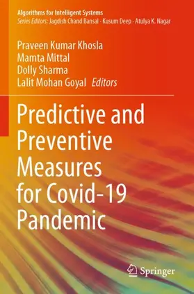 Khosla / Goyal / Mittal |  Predictive and Preventive Measures for Covid-19 Pandemic | Buch |  Sack Fachmedien