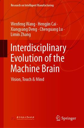 Wang / Cai / Deng |  Interdisciplinary Evolution of the Machine Brain | eBook | Sack Fachmedien