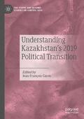 Caron |  Understanding Kazakhstan¿s 2019 Political Transition | Buch |  Sack Fachmedien