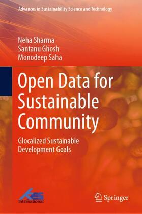 Sharma / Saha / Ghosh | Open Data for Sustainable Community | Buch | 978-981-3343-11-5 | sack.de