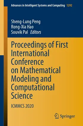 Peng / Hao / Pal | Proceedings of First International Conference on Mathematical Modeling and Computational Science | E-Book | sack.de