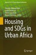 Nubi / Oyalowo / Anderson |  Housing and SDGs in Urban Africa | Buch |  Sack Fachmedien