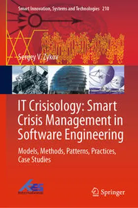 Zykov | IT Crisisology: Smart Crisis Management in Software Engineering | E-Book | sack.de