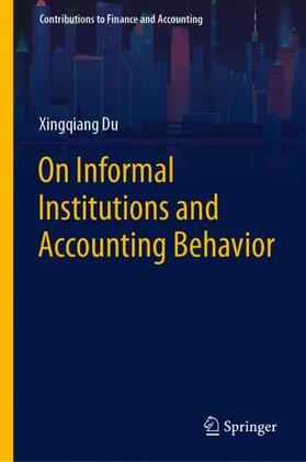 Du |  On Informal Institutions and Accounting Behavior | Buch |  Sack Fachmedien