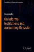 Du |  On Informal Institutions and Accounting Behavior | eBook | Sack Fachmedien