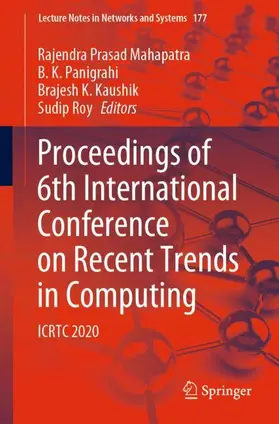 Mahapatra / Roy / Panigrahi |  Proceedings of 6th International Conference on Recent Trends in Computing | Buch |  Sack Fachmedien