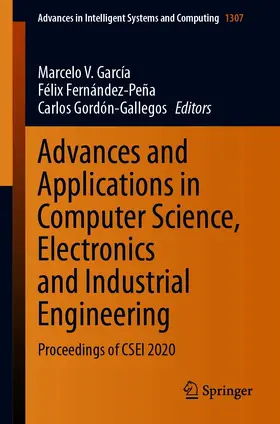 García / Fernández-Peña / Gordón-Gallegos | Advances and Applications in Computer Science, Electronics and Industrial Engineering | E-Book | sack.de
