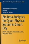 Atiquzzaman / Xu / Yen |  Big Data Analytics for Cyber-Physical System in Smart City | Buch |  Sack Fachmedien