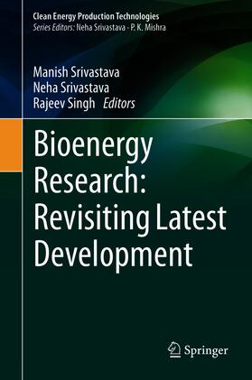 Srivastava / Singh | Bioenergy Research: Revisiting Latest Development | E-Book | sack.de