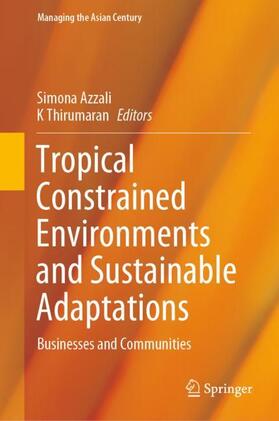 Thirumaran / Azzali |  Tropical Constrained Environments and Sustainable Adaptations | Buch |  Sack Fachmedien