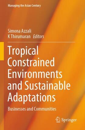 Thirumaran / Azzali | Tropical Constrained Environments and Sustainable Adaptations | Buch | 978-981-3346-33-8 | sack.de