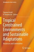 Thirumaran / Azzali |  Tropical Constrained Environments and Sustainable Adaptations | Buch |  Sack Fachmedien