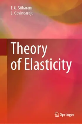 Sitharam / Govindaraju |  Theory of Elasticity | Buch |  Sack Fachmedien